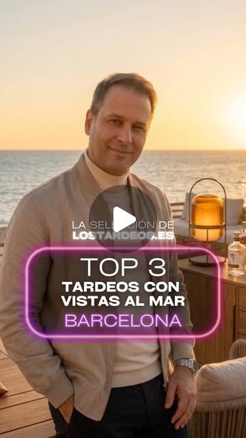 Portada del reel: Top tardeos con vistas al mar en Barcelona